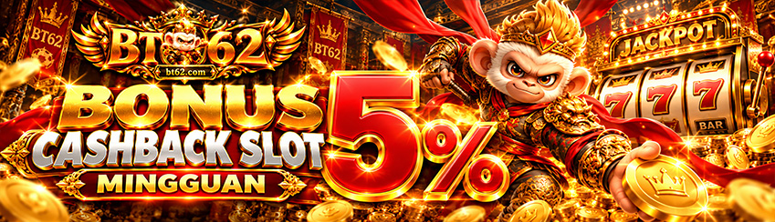 BONUS CASHBACK SLOT 5% MINGGUAN